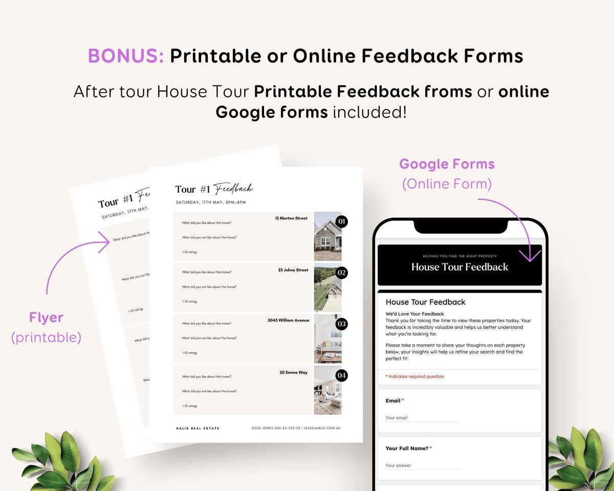 The image is a promotional graphic for a real estate company, highlighting the benefits of using printable or online feedback forms after a house tour. It features a flyer and a smartphone displaying a Google forms page for collecting feedback, with a house tour feedback form visible.